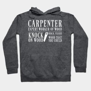 Carpenter Hoodie